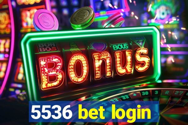 5536 bet login